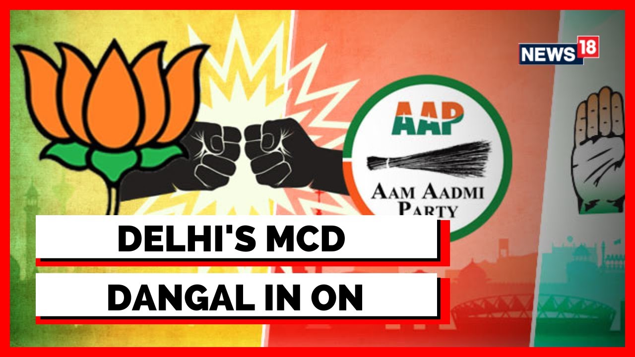 MCD Election 2022 | Stage Set For Fierce AAP vs BJP vs Congress Fight In Delhi | MCD Election