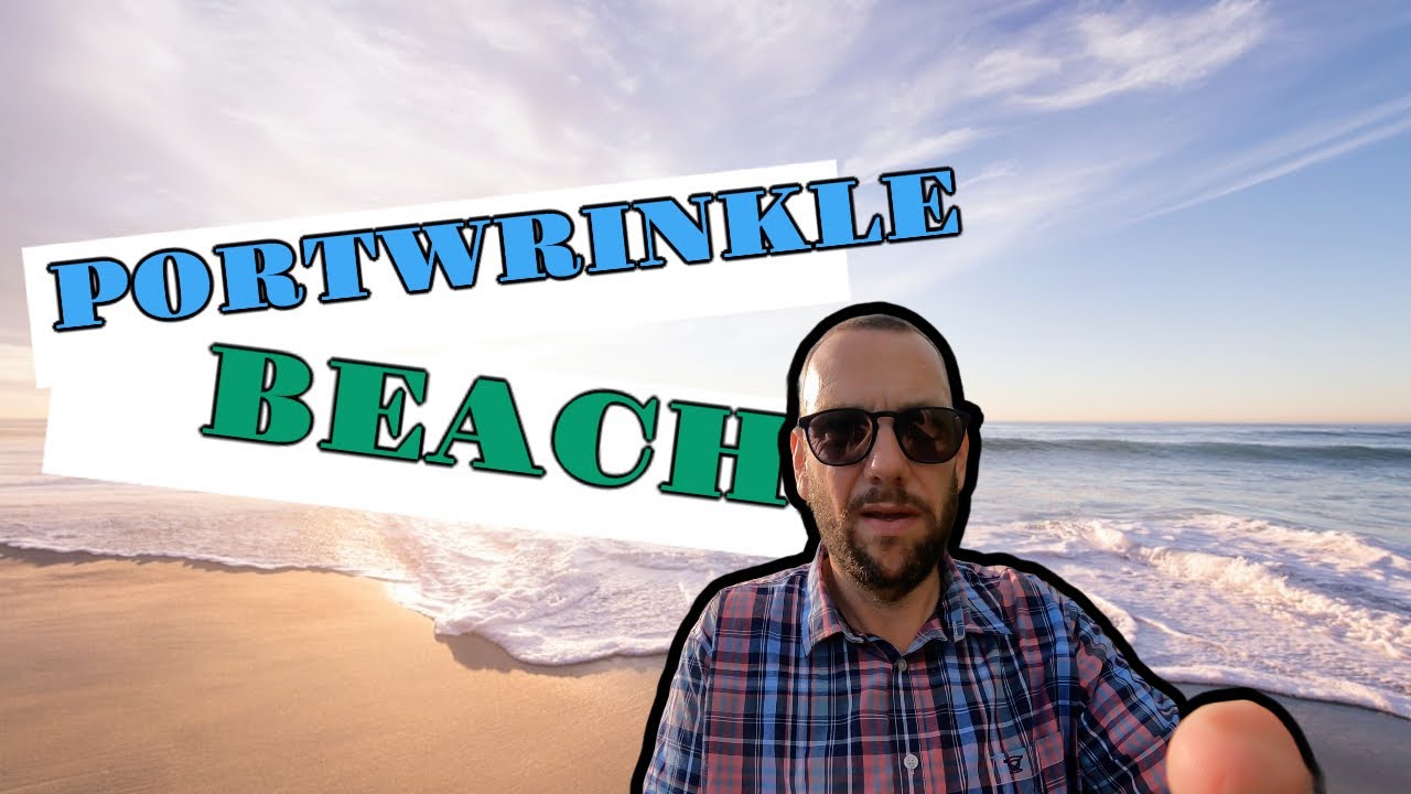 A Very Quick Look at Portwrinkle Beach .... I mean Quick !