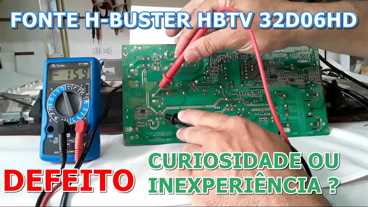 H-BUSTER HBTV 32D06HD - NÃO ACENDE NEM O STANDBY - Vídeo Nº 035 #alexeletrônica
