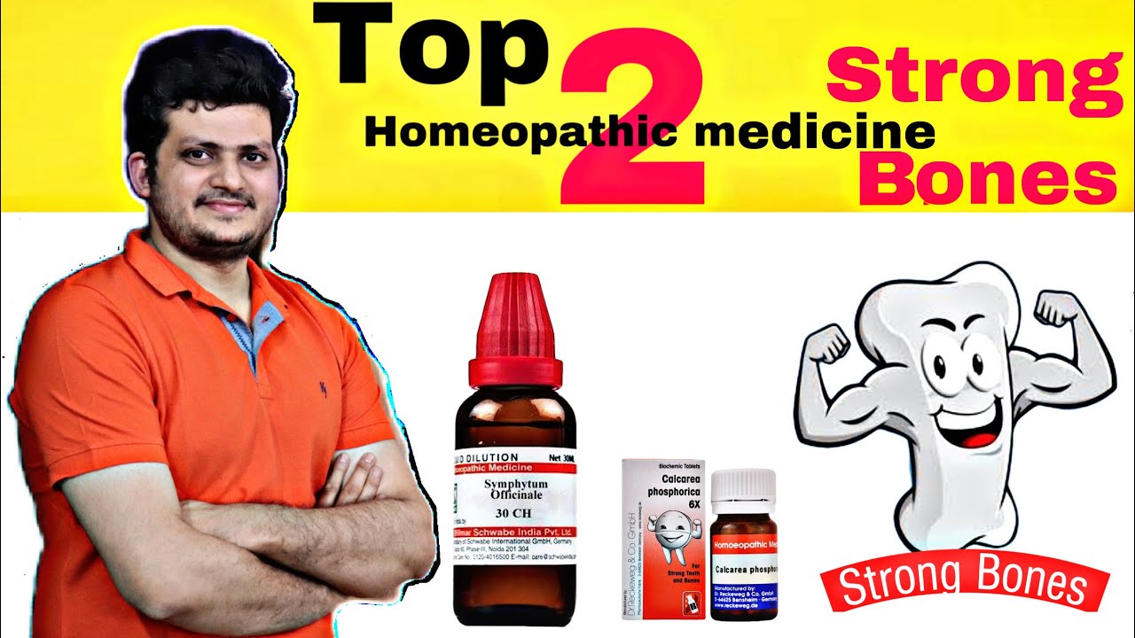 Top 2 Homeopathic Medicine for Strong Bones ? मजबूत हड्डियों के लिए दो powerful होम्योपैथिक दवा |