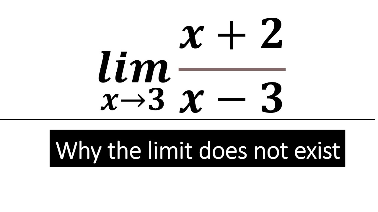 Why The Limit Does Not Exist