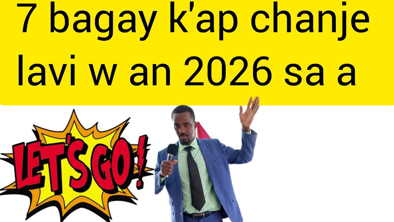 7 bagay Pou w chanje la viw.konsèy Pou motisyon e