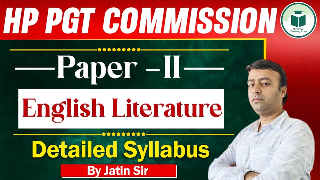 HP PGT Commission | Paper- II | English Literature | Detailed Syllabus | By Jatin Sir