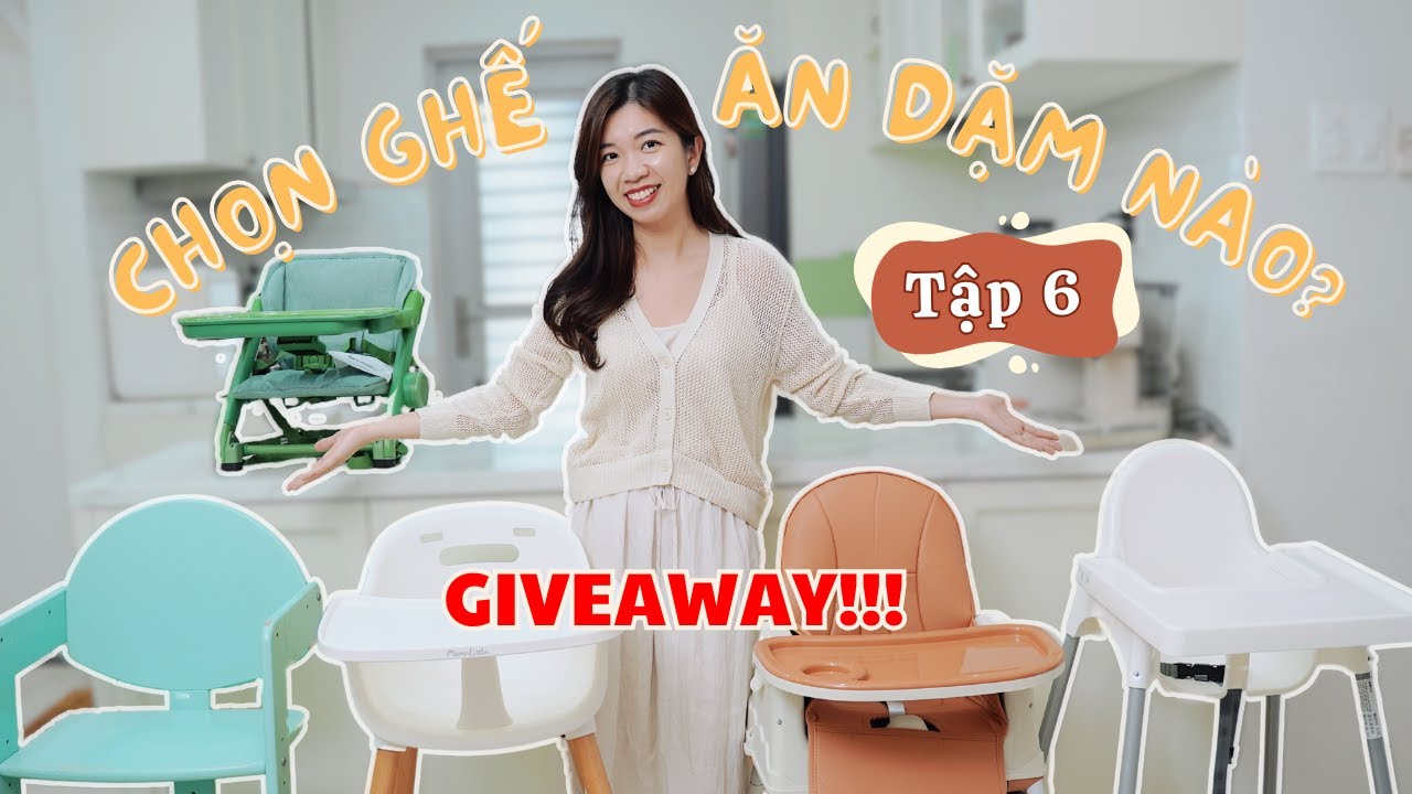 Chọn Ghế Ăn Dặm Nào? Review 5 Chiếc Ghế Ăn Dặm 