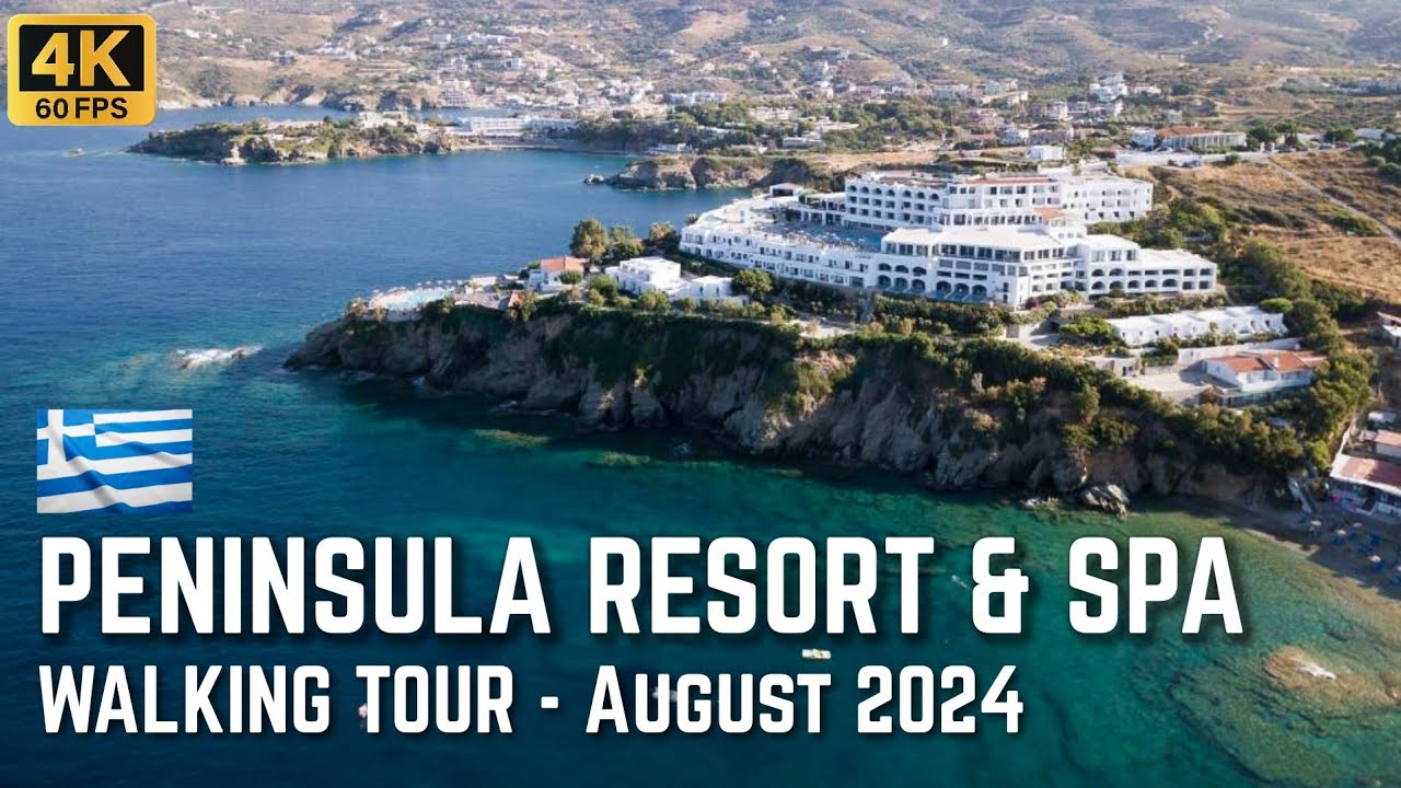 🇬🇷Peninsula Resort & Spa - Crete, Greece. Resort Walking Tour! August 2024