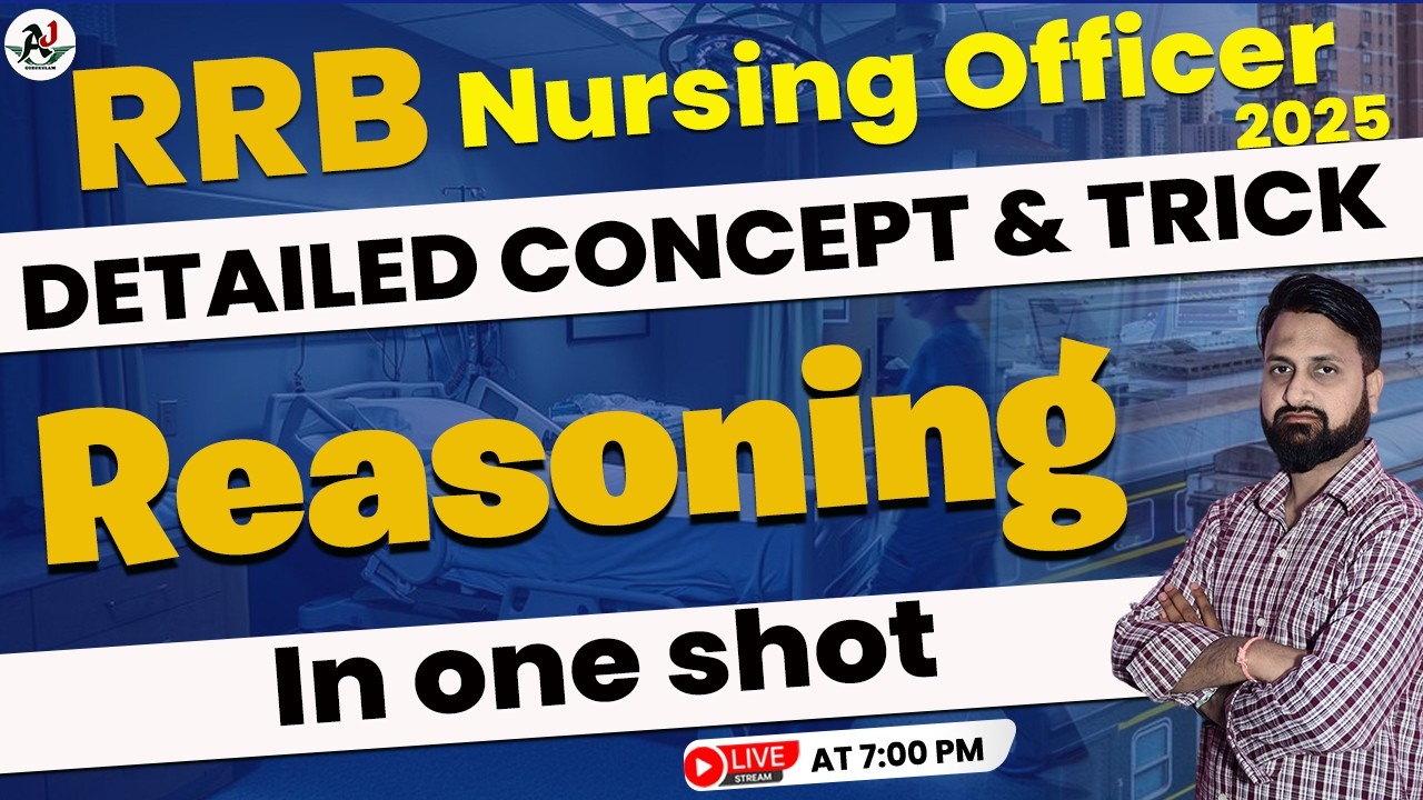 RRB NURSING OFFICER-2025| NORCET | KGMU | SGPGI | Reasoning | Special MCQ🔥| CLASS- 2