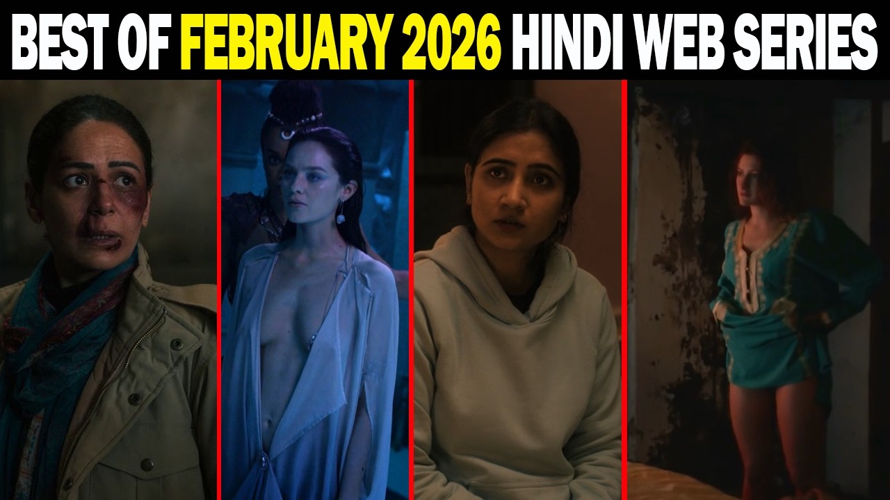 Top 7 Intense Hindi Web Series February 2026