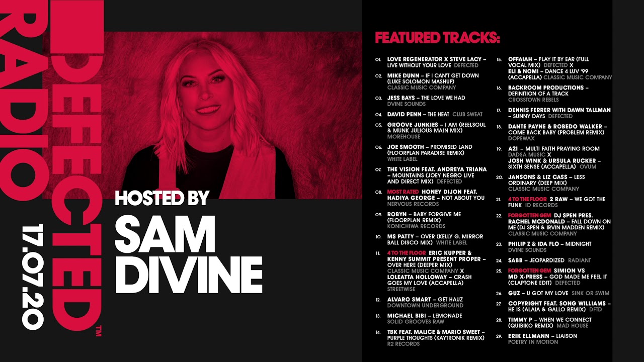 Defected Radio Show presented by Sam Divine - 17.07.20