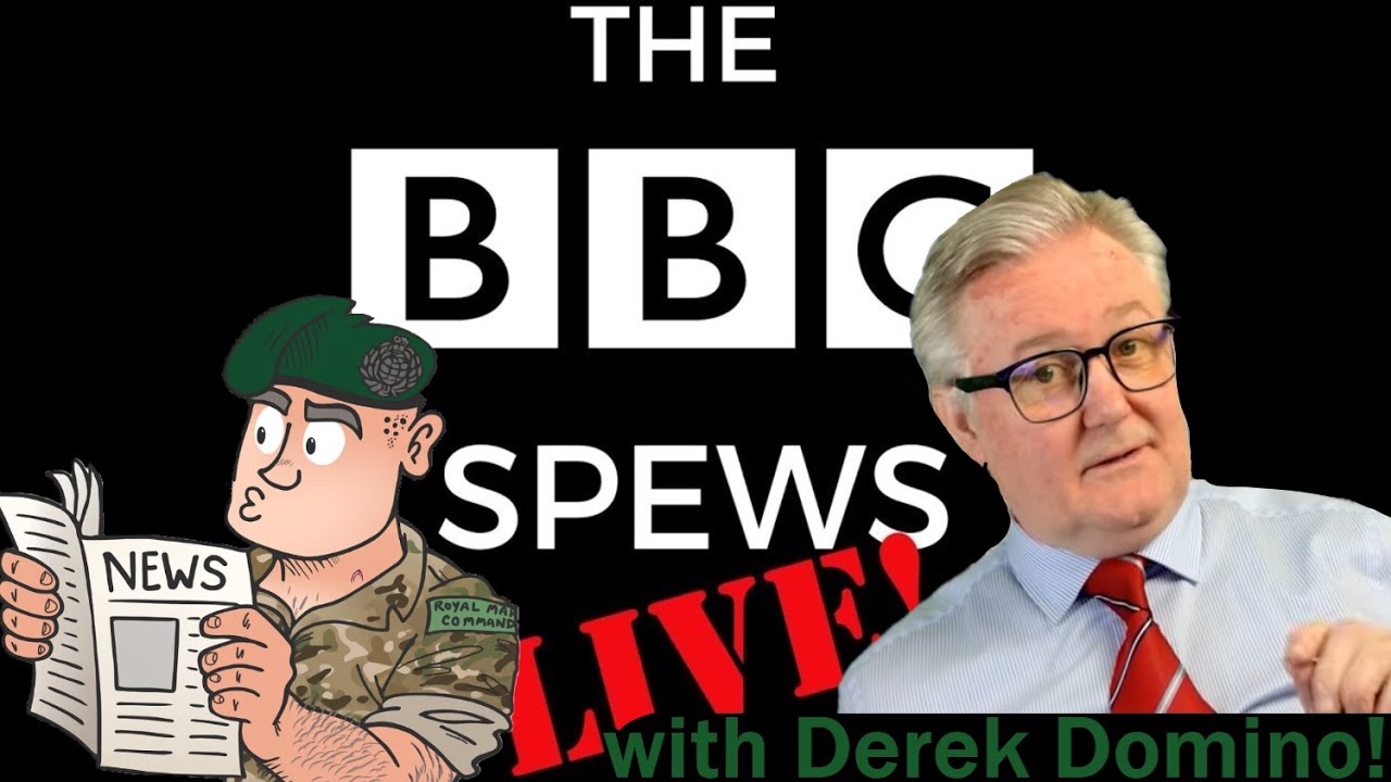 The BBC Spews.. With Derek Domino! 🎲🎲