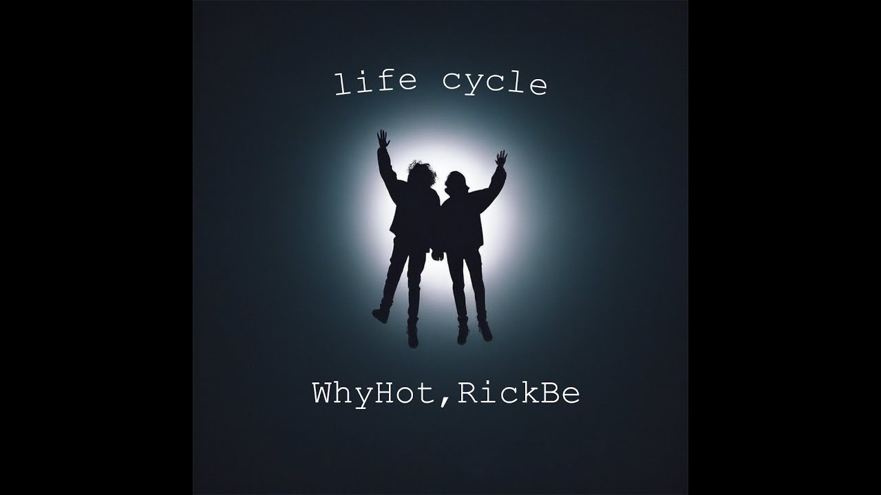 Life cycle - WhyHot, RickBe | phonk