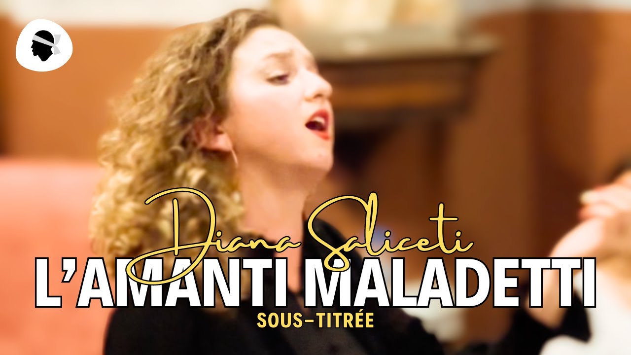 Chant Corse ⸱ Diana Saliceti - L'Amanti Maladetti (2023)