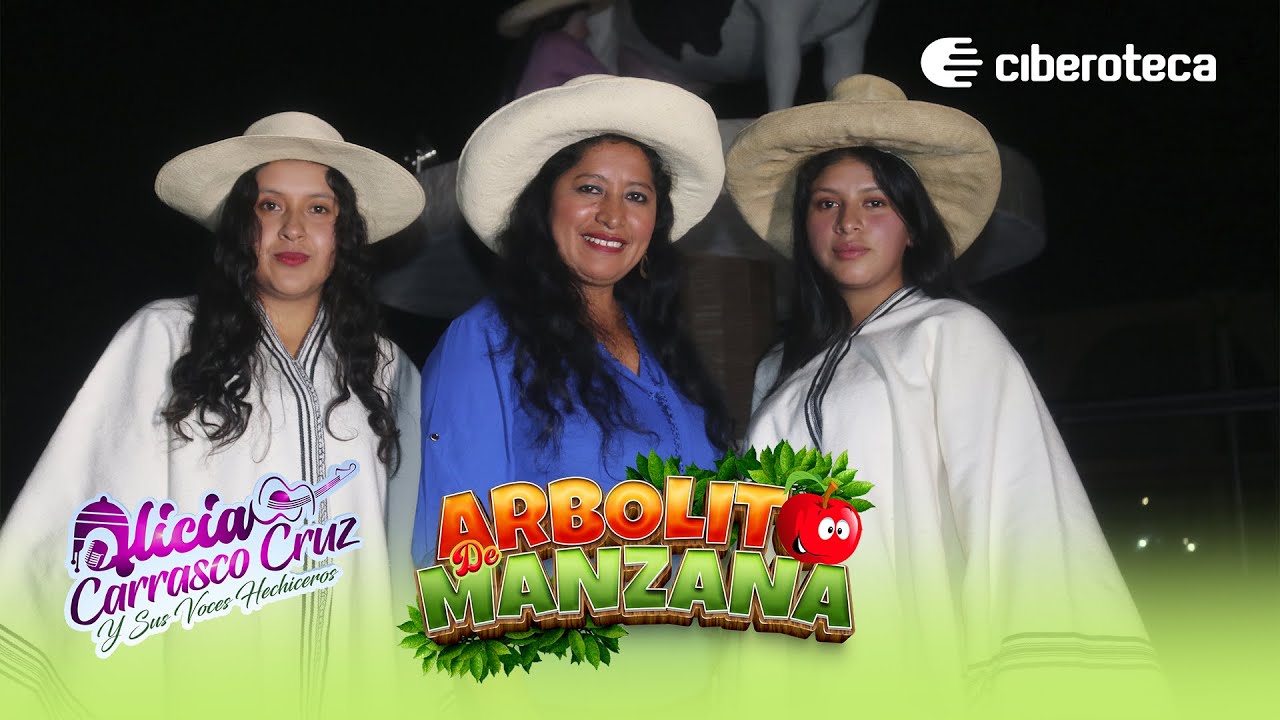 Arbolito de Manzana - Alicia Carrasco Cruz y sus voces Hechiceros (Video Oficial)
