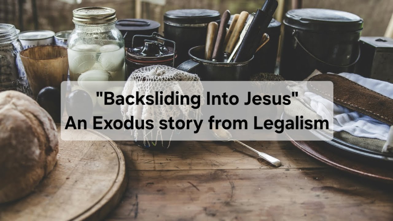 Leaving Legalism, a Journey to Grace