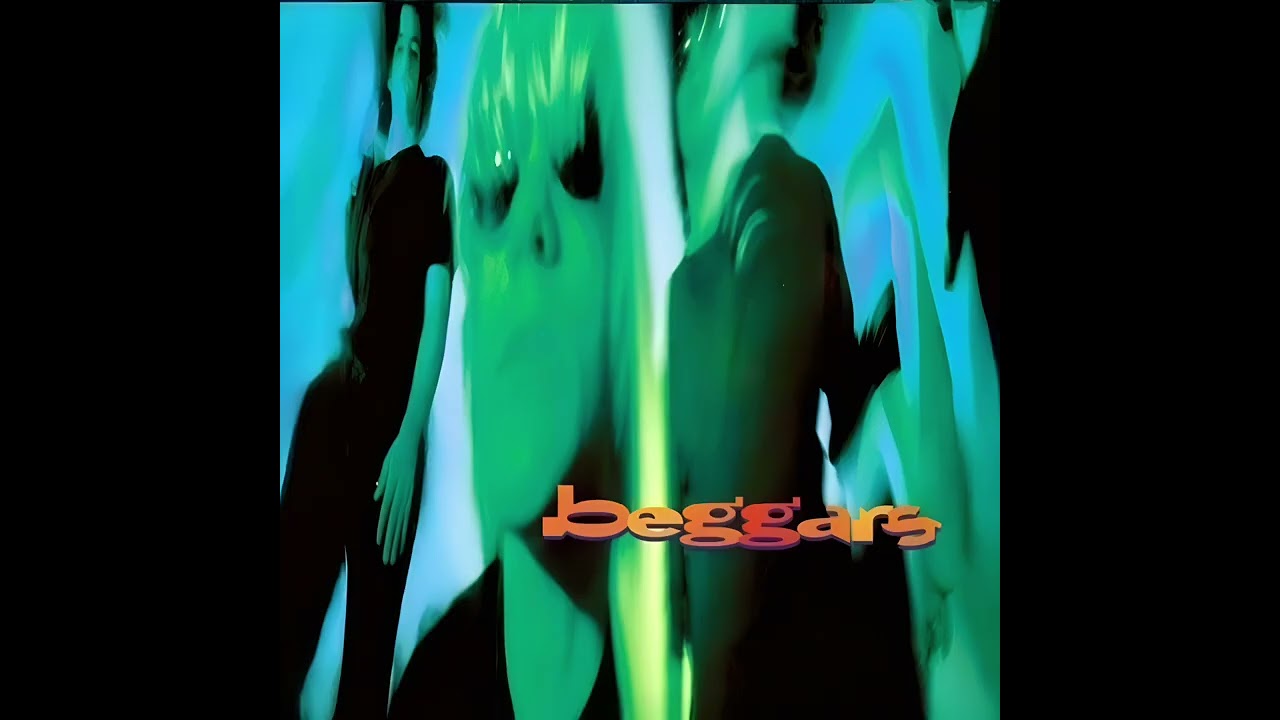 Beggars - Don't