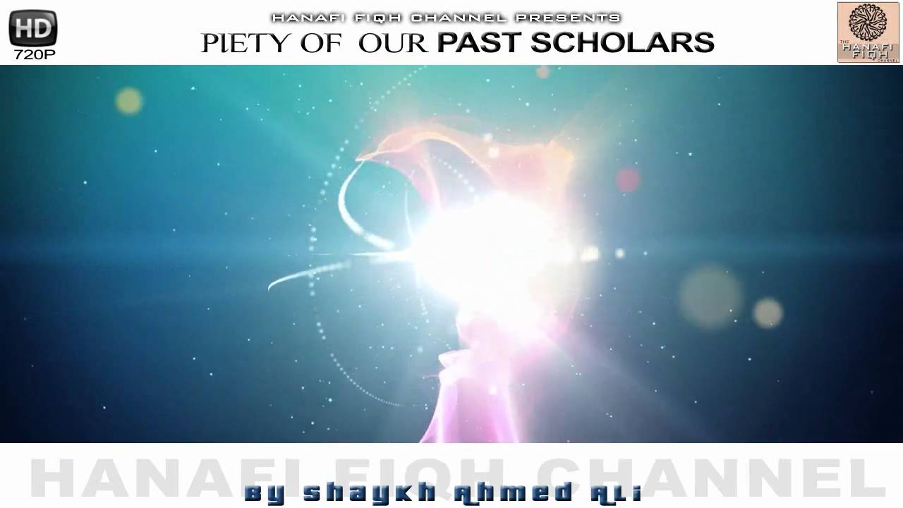 Piety of our past scholars- Sheikh Ahmed Ali