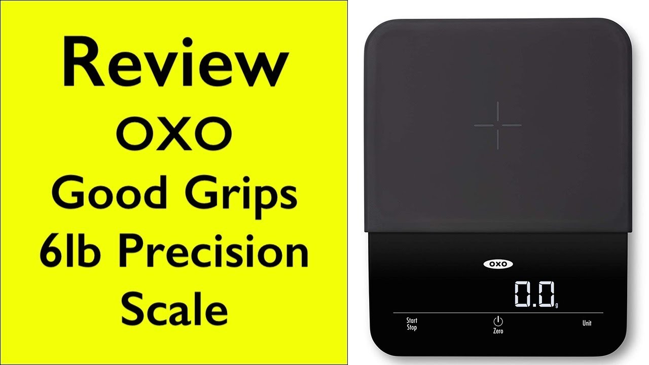 Review OXO Good Grips 6lb Precision Scale 11212400