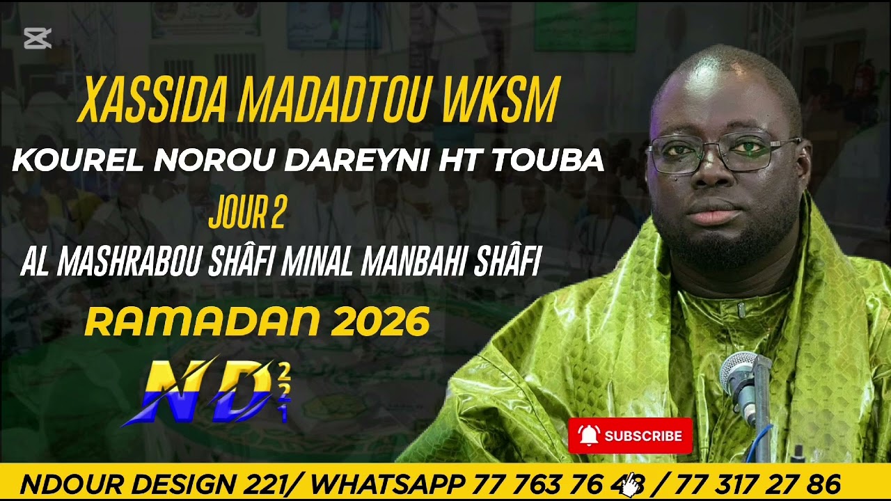 🔴MADADTOU BOU DAW YARAM WKSM / KOUREL NOROU DAREYNI HT TOUBA/AL MASHRABOU SHÂFI RAMADAN 2026
