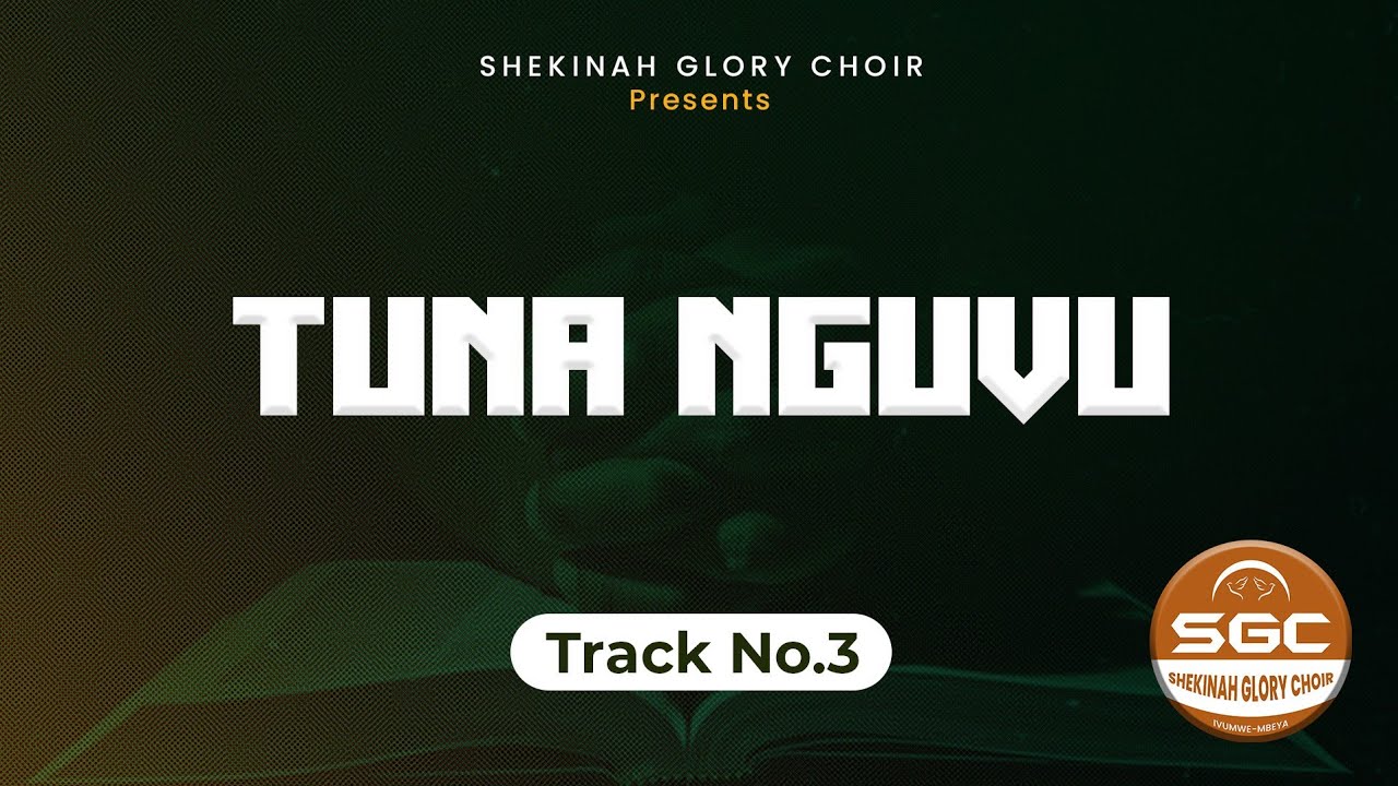Tuna Nguvu _-_ Shekinah Glory Choir (Official Audio Music)