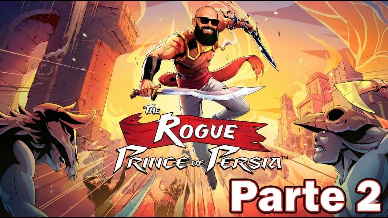 The Rogue Prince of Persia (S/coment) Parte 2