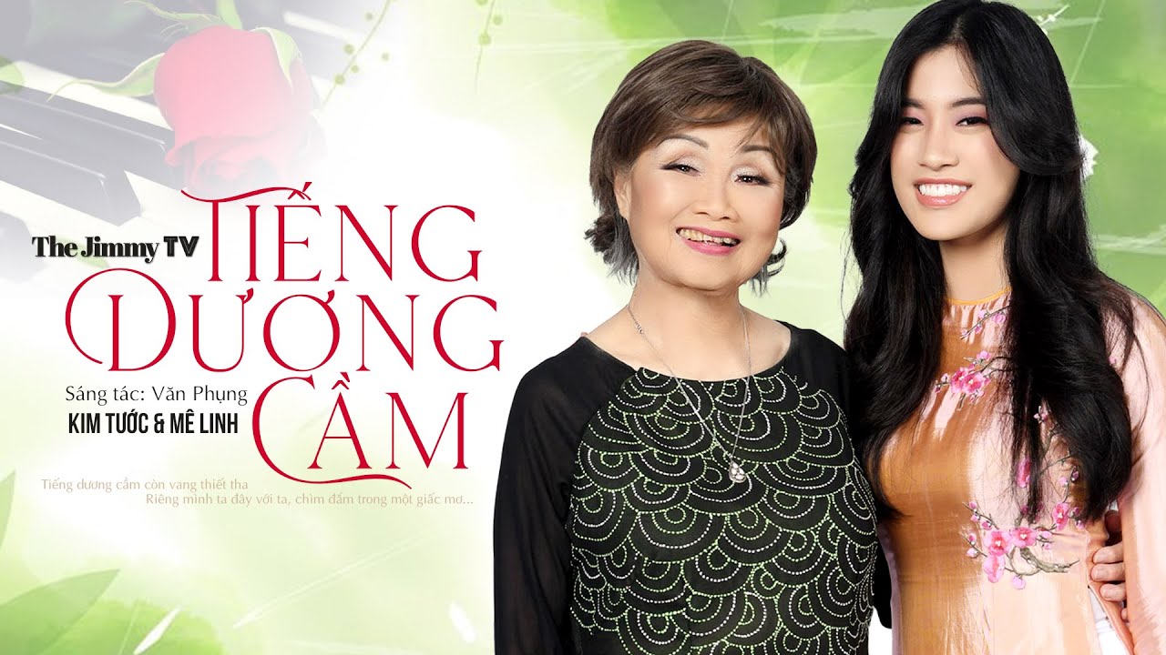 Kim Tước & Mê Linh | Tiếng Dương Cầm (Văn Phụng) | JTV Ước Nguyện Đầu Xuân