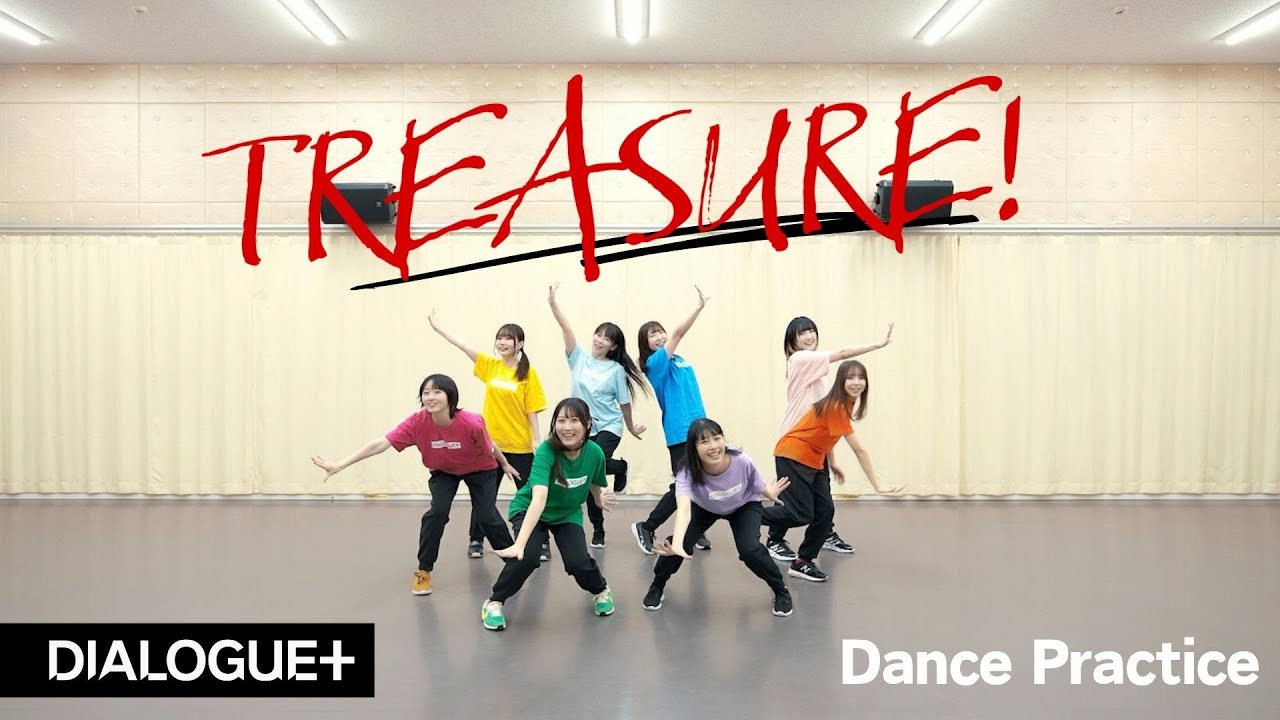 【DIALOGUE＋】「TREASURE！」Dance Practice