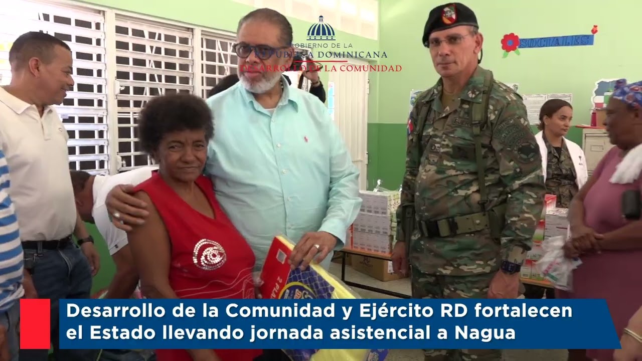 Desarrollo de la Comunidad y Ejército RD fortalecen el Estado llevando jornada asistencial a Nagua