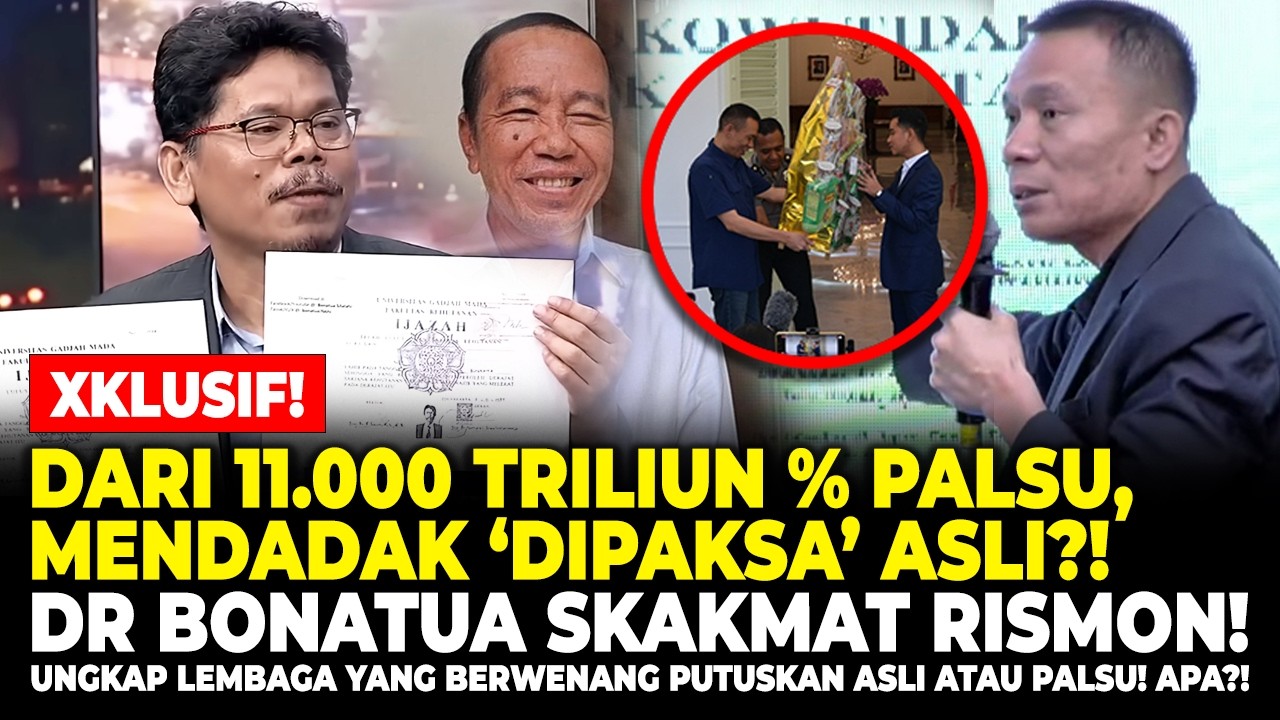 XKLUSIF! DARI 11.000 TRILIUN PERSEN PALSU, MENDADAK 'DIPAKSA' ASLI?! DR BONATUA SKAKMAT RISMON!