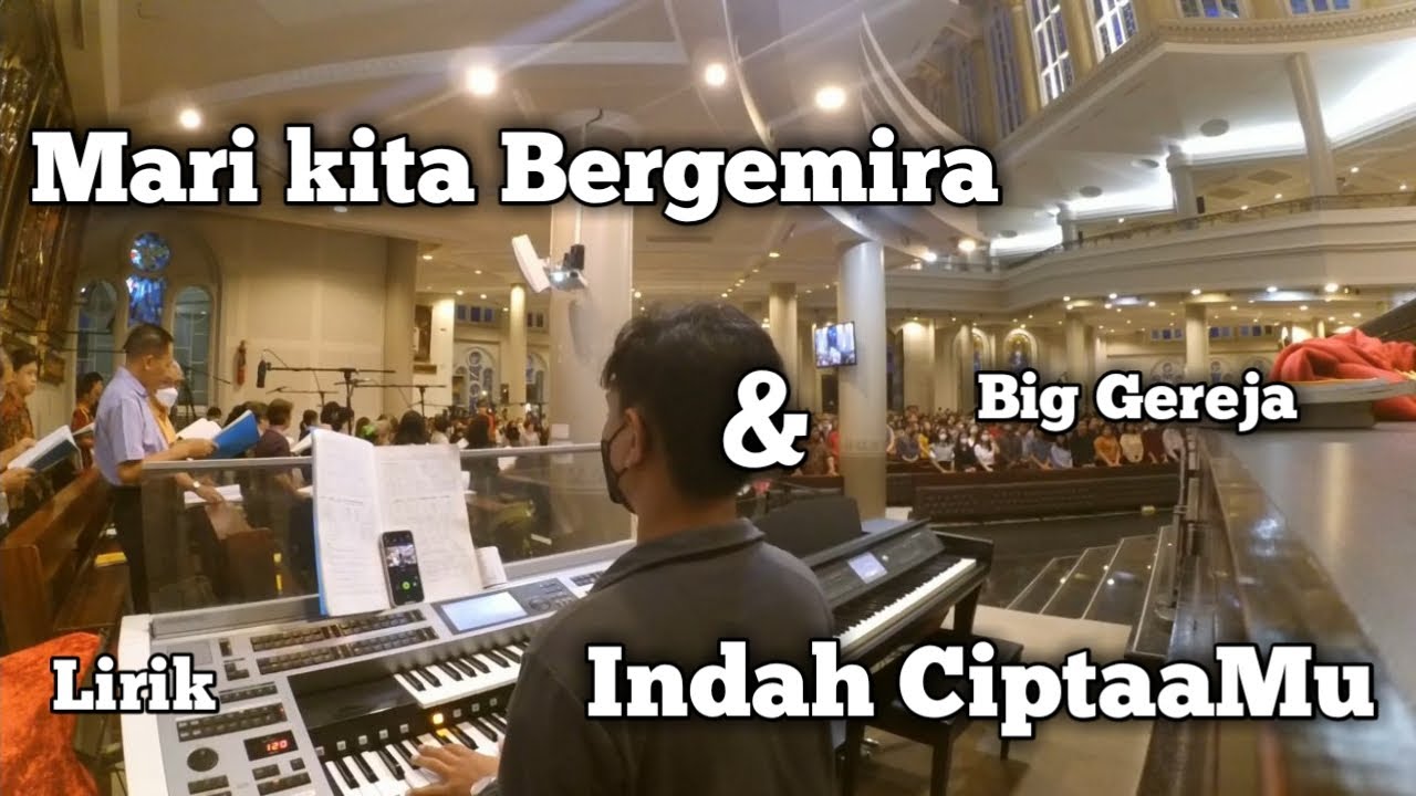 HAPPY SUNDAY || Mari Kita Bergembira And Indah CiptaanMU || Opening & Komuni Songs