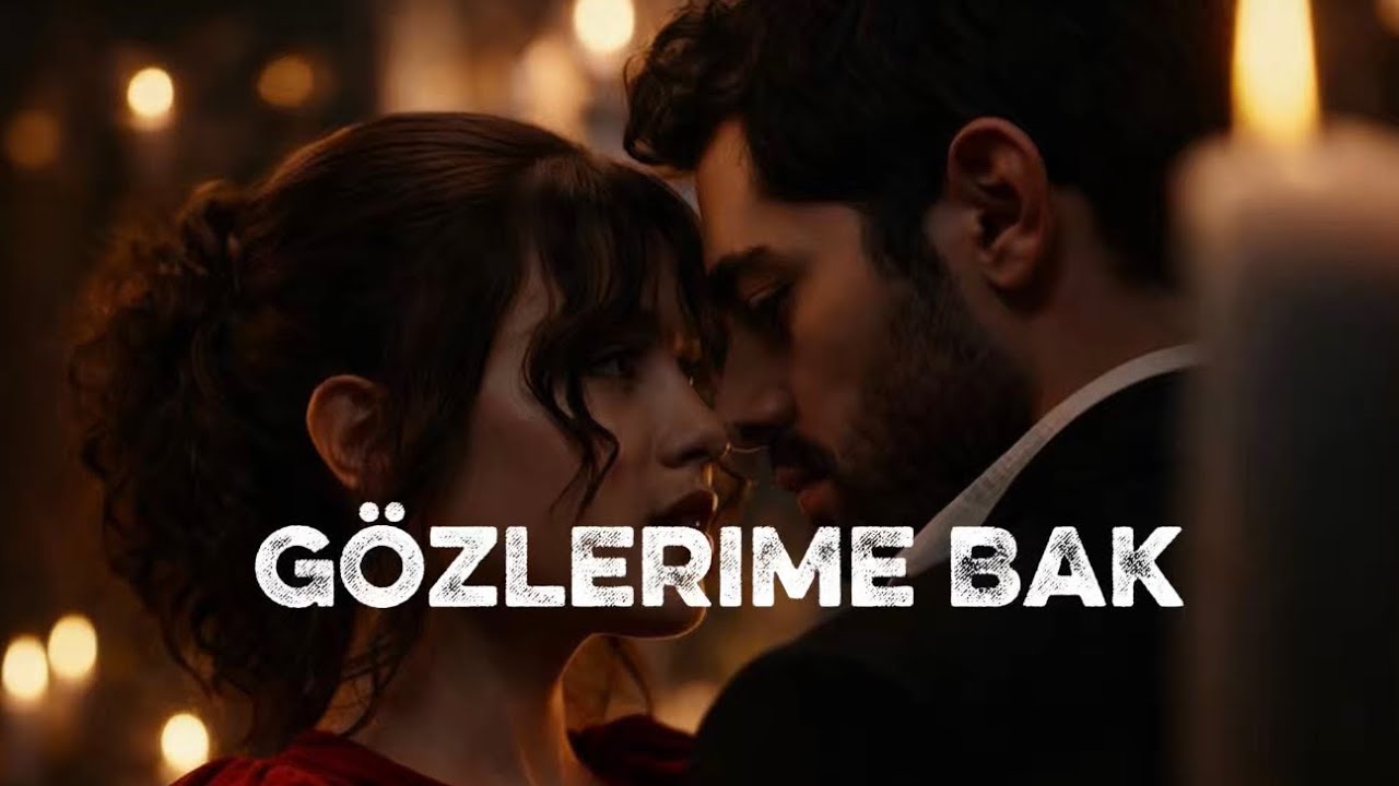 Gözlerime Bak | Sözsüz Bir Aşk
