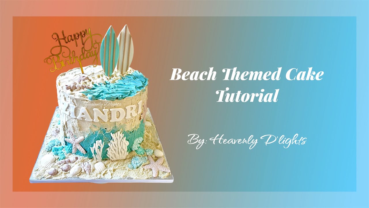Beach Party Cake Tutorial | Fondant Surfboards, Realistic Corals, Shells & Edible Sand Details