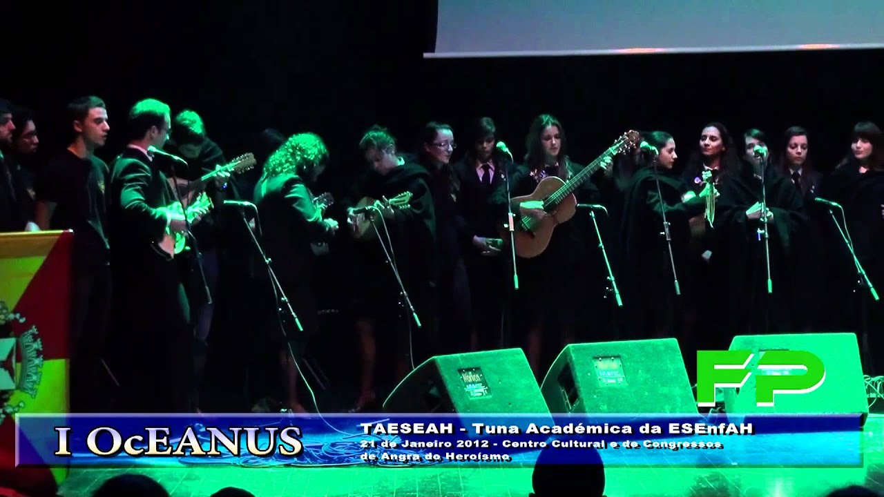I OCEANUS - Encontro de Tunas - TAESEAH - Tuna Académica da ESEnfAH