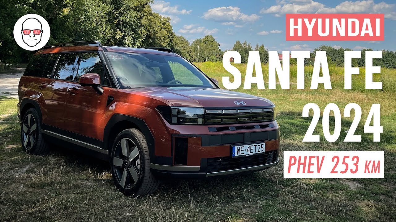 Hyundai Santa Fe 2024 1.6 T-GDI PHEV test PL Pertyn Ględzi