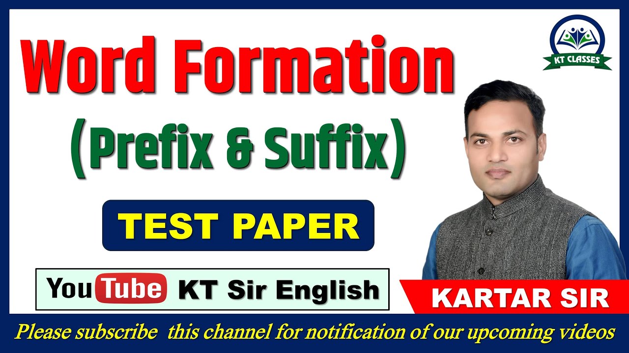 Word Formation Prefix & Suffix - Test Paper || CET, SSC, BANK, LDC, Jr. Accountant || KARTAR SIR ||
