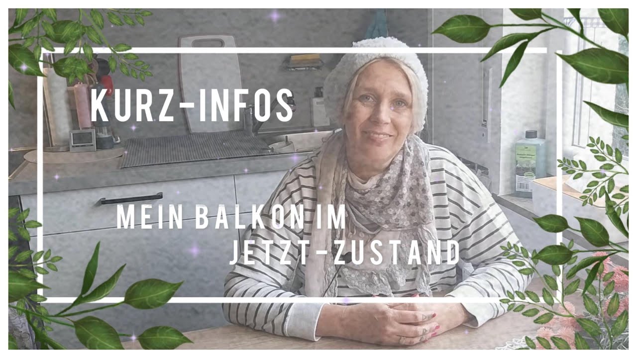 Kurzinfos Balkon im Jetztzustand