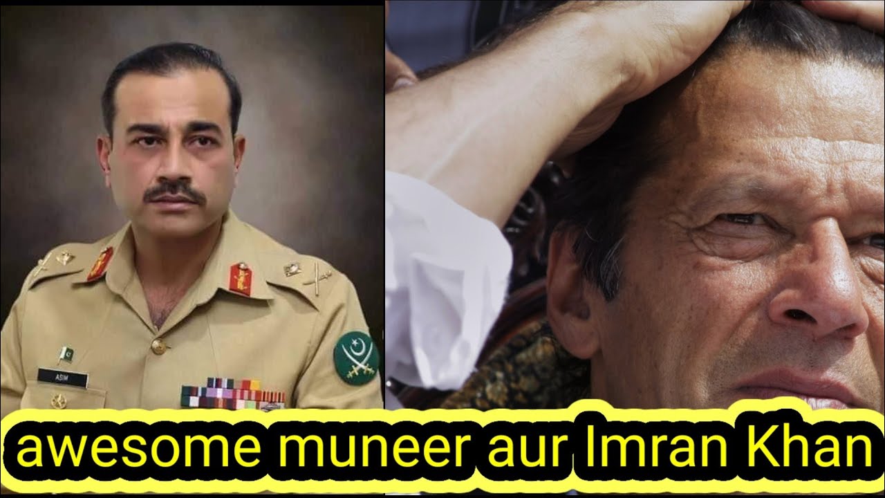 how to new army chief asim Muneer Imran Khan #asimMuneer