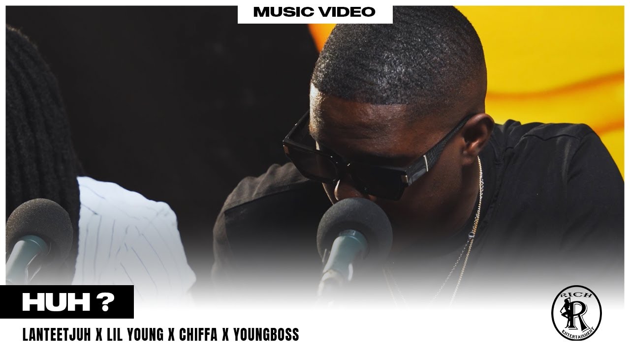 Lanteetjuh - Huh? Feat. Chiffa, Lilyoung & Youngboss ( Prod. By BClazic) Official video
