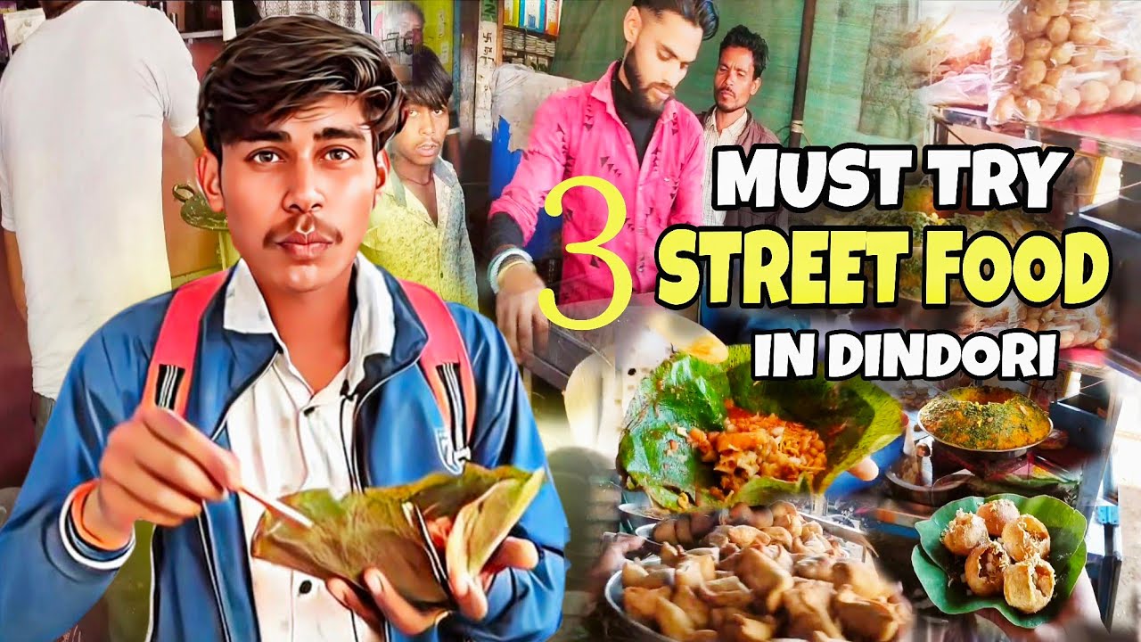 3 Must Try Street Food in Dindori 😋 |samosa chart ,dahi Puri ,Banarasi chart