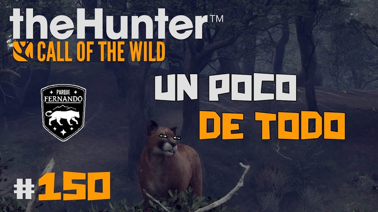 🦌theHunter: Call of the Wild #150 | CAZANDO UN POCO DE TODO POR PARQUE FERNANDO | Español