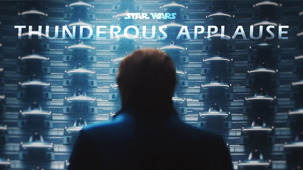 Star Wars: With Thunderous Applause