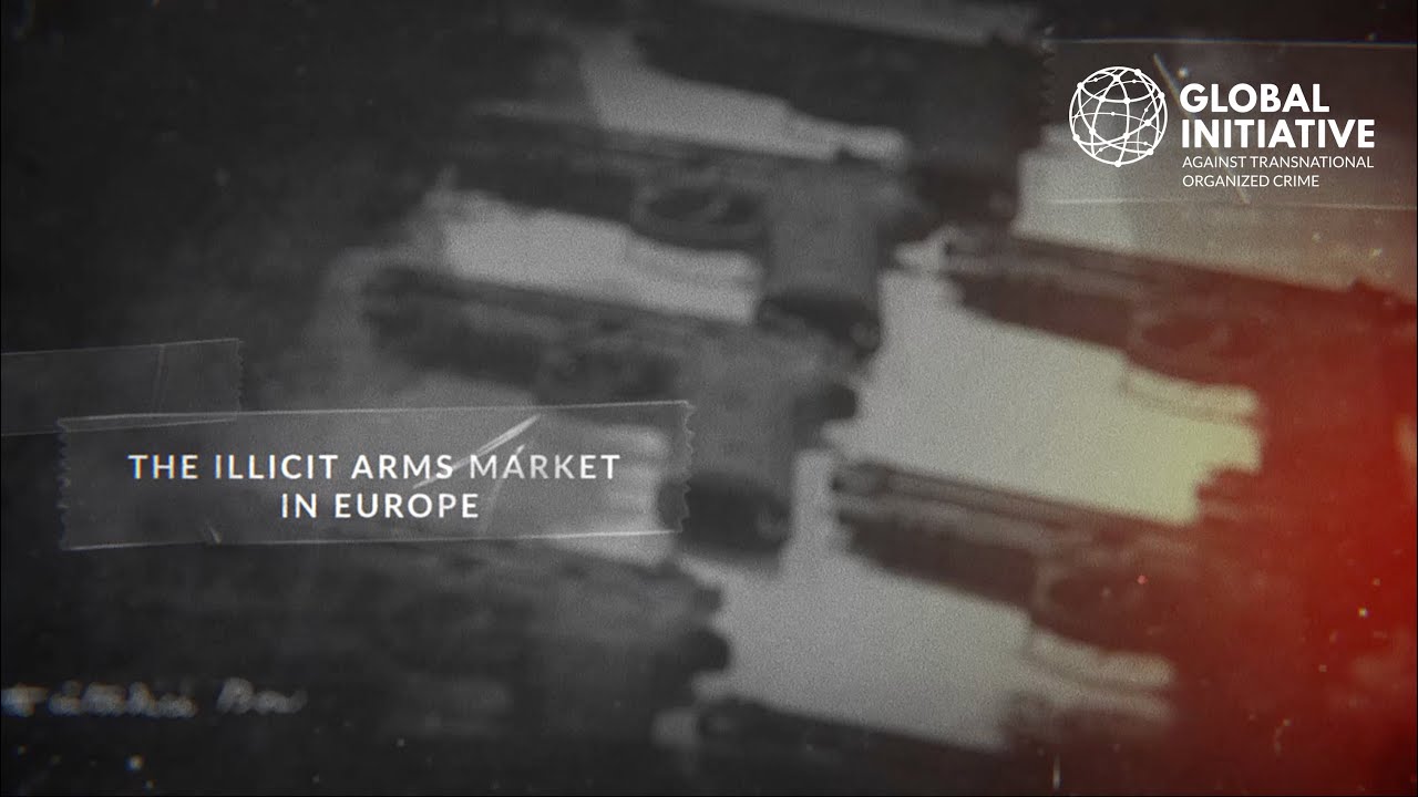 TRAILER: The Illicit Arms Market in Europe