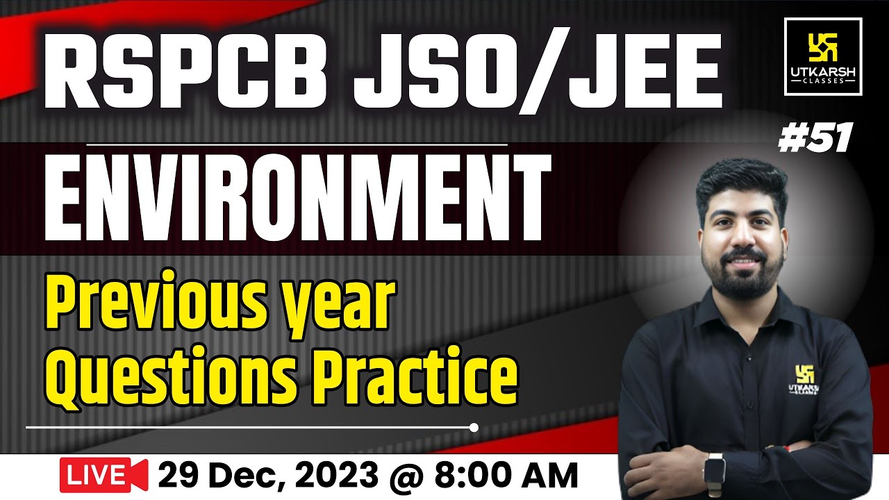 RSPCB JSO/JEE 2023 Previous Year Questions Practice Questions | Environment | Civil Engineering