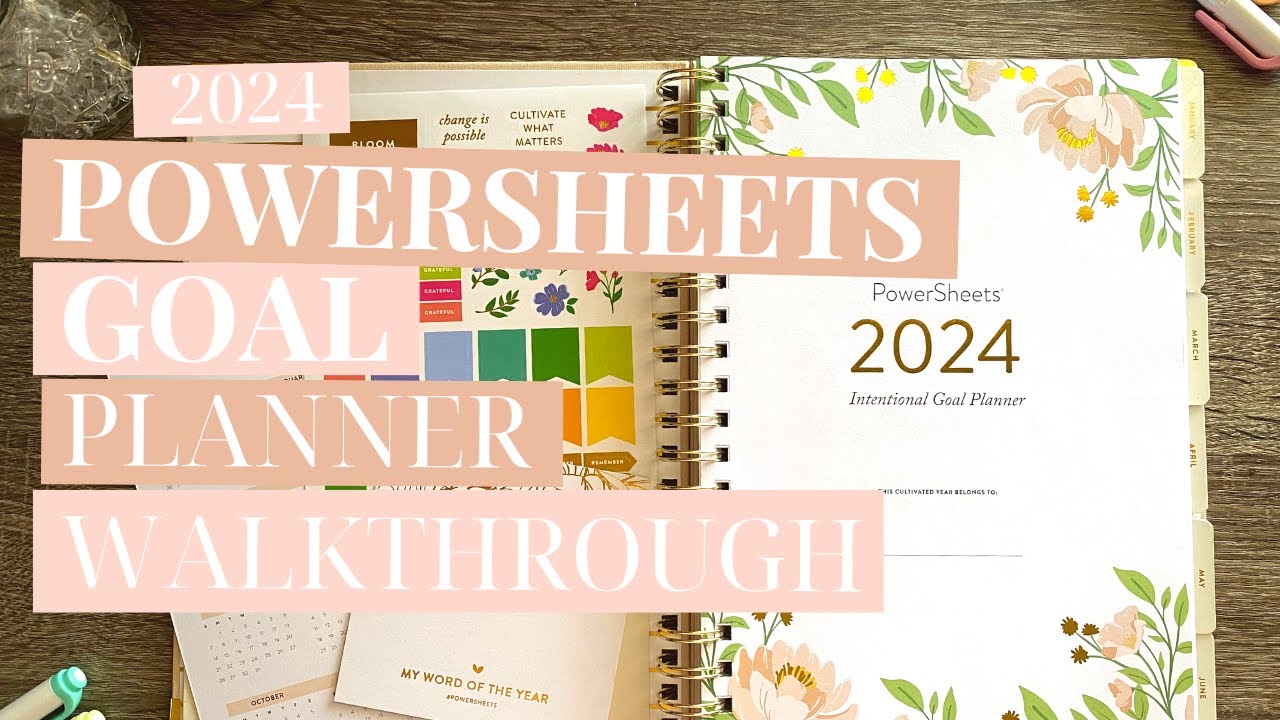 2024 PowerSheets Goal Planner Walkthrough