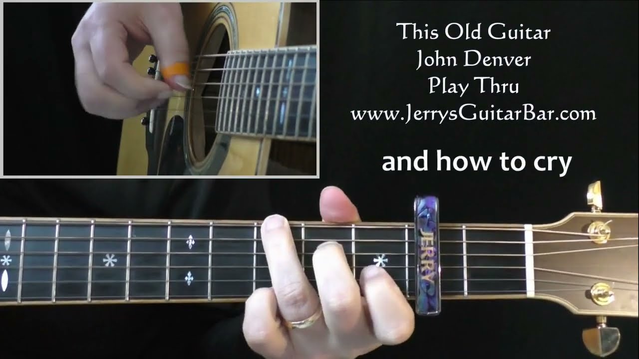 John Denver This Old Guitar | Play Thru