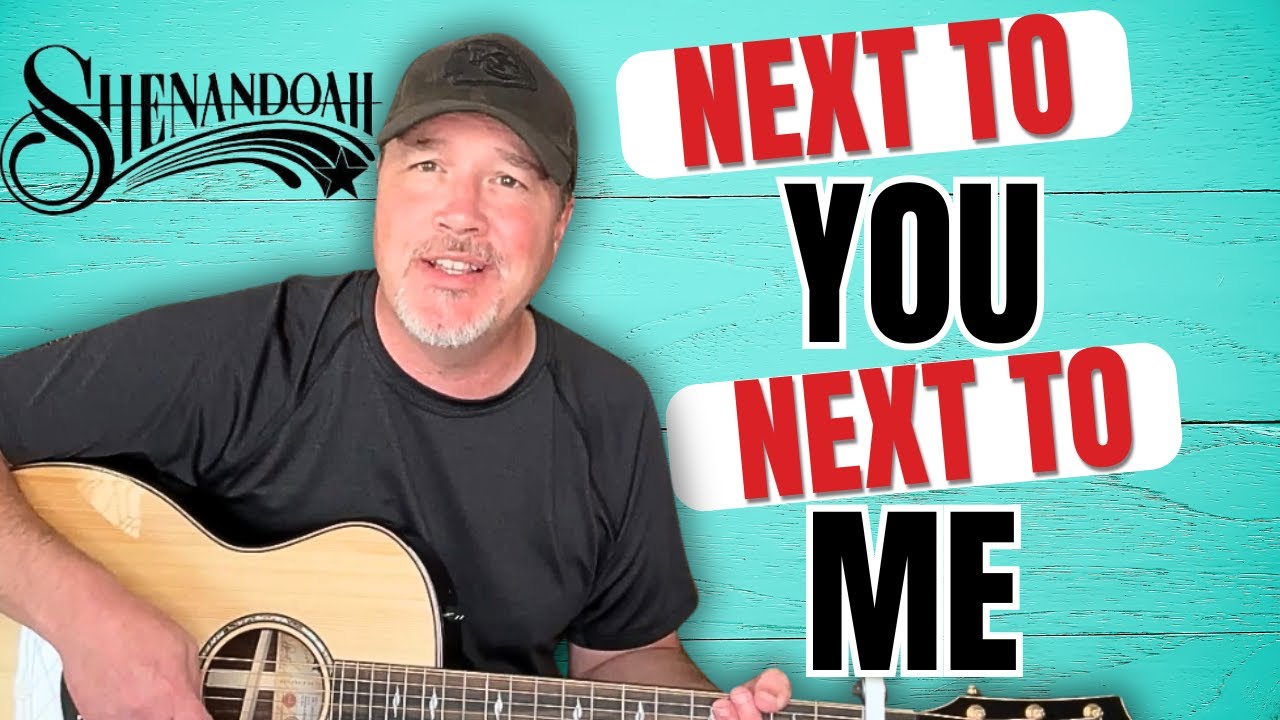 Easy 4 Chord 90s Country Guitar Tutorial: 'Next to You, Next to Me' by Shenandoah