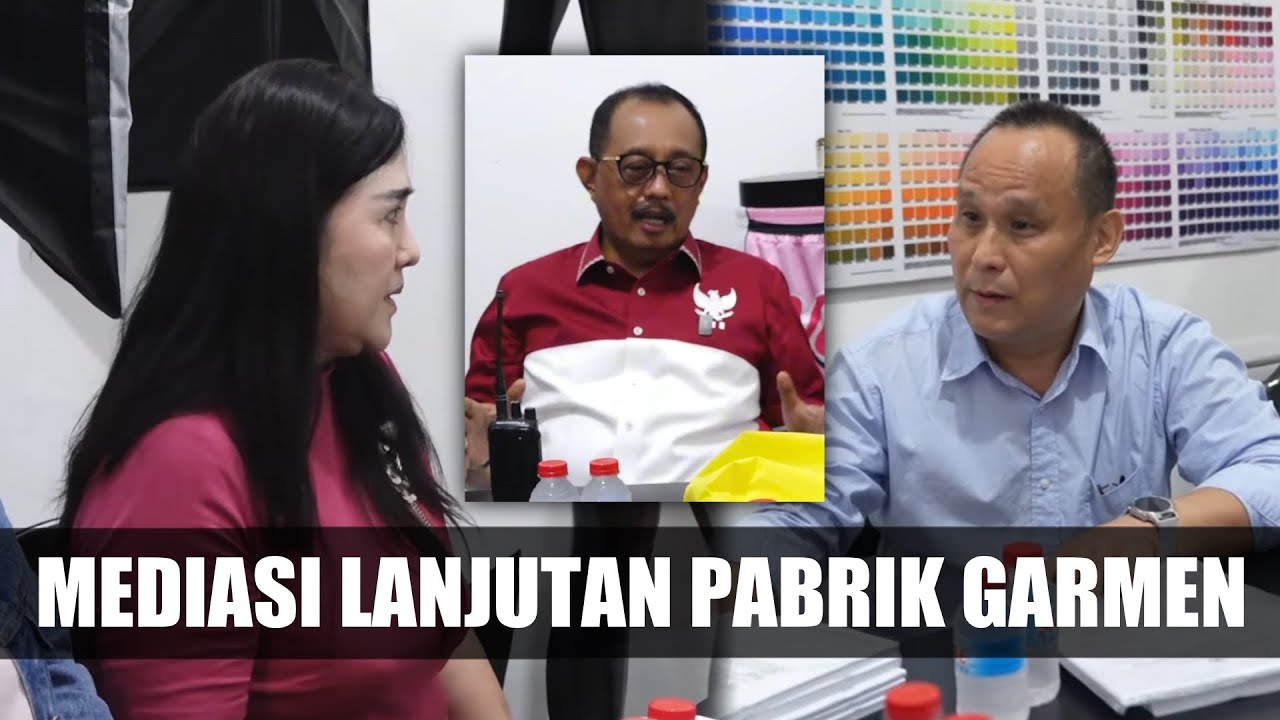 PART 2 MEDIASI DUGAAN PABRIK YANG DIINTIMIDASI, KEDUA BELAH PIHAK BERTEMU‼️