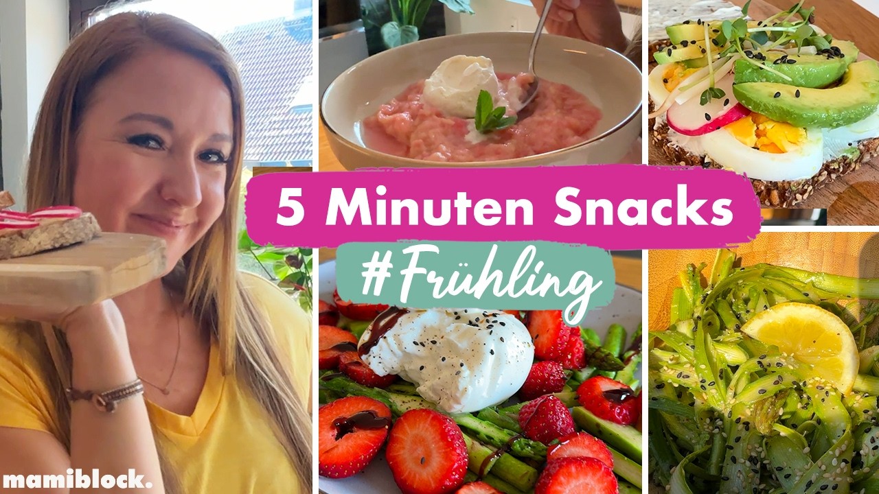 12 Fr&uuml;hlings-Snacks in 5min | Schnell, frisch & SO lecker | mamiblock