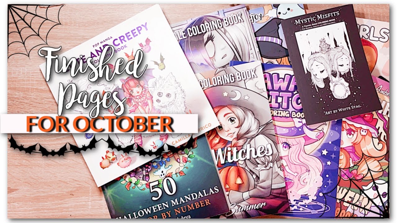 COMPLETED PAGES FOR 🦇 OCTOBER 🦇 2021// ADULT COLORING BOOKS