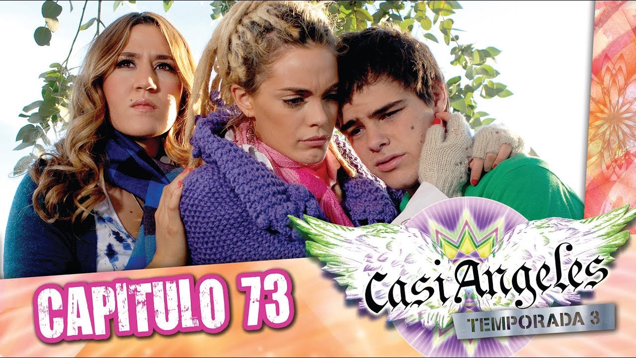 Casi Angeles Temporada 3 Capitulo 73 DONDE ESTAS AMIGO? 1ra Parte