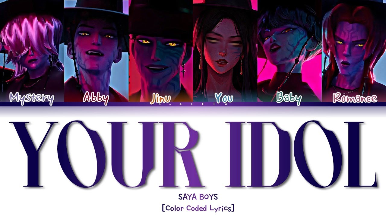 SAJA BOYS 'Your Idol' [6 Members] (Color Coded Lyrics) COVER BY @EstelleFly