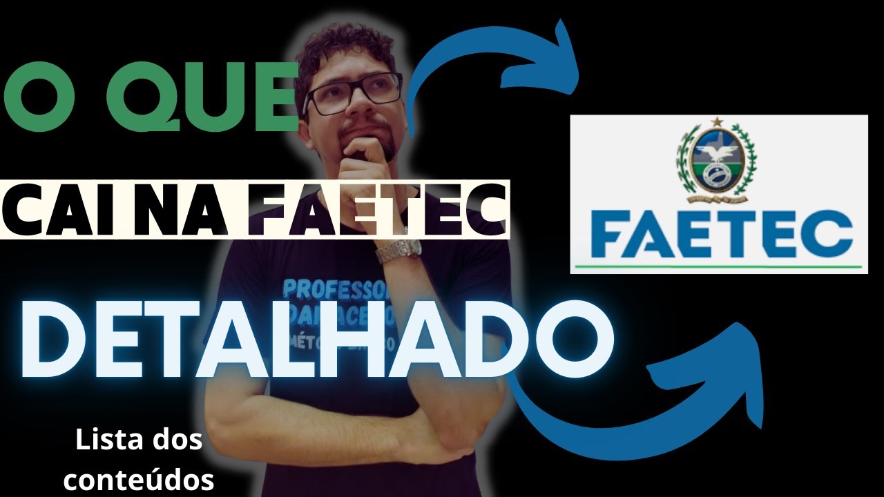 FAETEC 2024: TODOS os Conteúdos de Português e Matemática da PROVA
